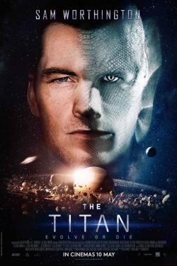 Фильм Титан : актеры, трейлер и описание.
