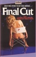 Фильм Final Cut : актеры, трейлер и описание.