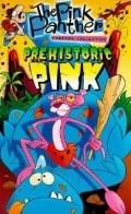 Фильм Prehistoric Pink : актеры, трейлер и описание.