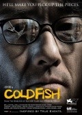 Фильм Холодная рыба : актеры, трейлер и описание.