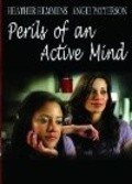 Фильм Perils of an Active Mind : актеры, трейлер и описание.