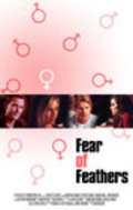 Фильм Fear of Feathers : актеры, трейлер и описание.