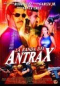 Фильм La banda del Antrax : актеры, трейлер и описание.