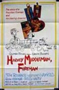 Фильм Harvey Middleman, Fireman : актеры, трейлер и описание.
