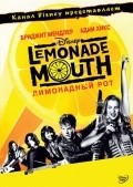 Фильм Лимонадный рот : актеры, трейлер и описание.