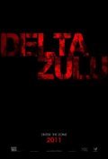 Фильм Delta Zulu : актеры, трейлер и описание.