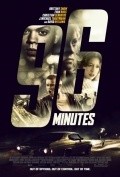Фильм 96 минут : актеры, трейлер и описание.