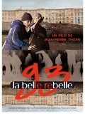 Фильм 93: La belle rebelle : актеры, трейлер и описание.