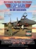 Фильм Top Gun in 60 Seconds : актеры, трейлер и описание.