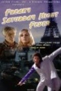 Фильм Freaky Saturday Night Fever : актеры, трейлер и описание.