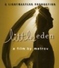 Фильм Little Eden : актеры, трейлер и описание.