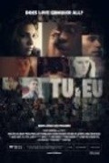 Фильм Tu & Eu : актеры, трейлер и описание.