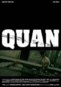 Фильм Quan : актеры, трейлер и описание.