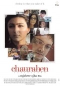 Фильм Chaurahen : актеры, трейлер и описание.