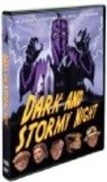 Фильм Dark and Stormy Night : актеры, трейлер и описание.