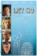 Фильм Let Go : актеры, трейлер и описание.