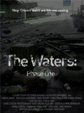 Фильм The Waters: Phase One : актеры, трейлер и описание.