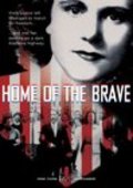 Фильм Home of the Brave : актеры, трейлер и описание.