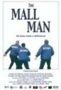 Фильм The Mall Man : актеры, трейлер и описание.