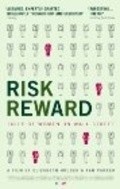 Фильм Risk/Reward : актеры, трейлер и описание.