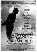 Фильм Bayaning Third World : актеры, трейлер и описание.