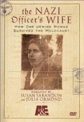 Фильм The Nazi Officer's Wife : актеры, трейлер и описание.