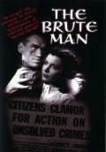 Фильм The Brute Man : актеры, трейлер и описание.