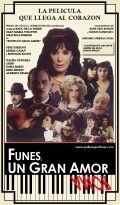Фильм Фунес, большая любовь : актеры, трейлер и описание.