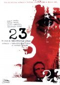 Фильм 23 : актеры, трейлер и описание.