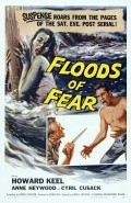 Фильм Floods of Fear : актеры, трейлер и описание.