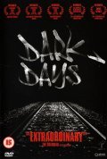 Фильм Темные дни : актеры, трейлер и описание.