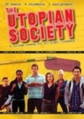 Фильм The Utopian Society : актеры, трейлер и описание.