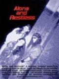 Фильм Alone and Restless : актеры, трейлер и описание.