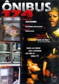 Фильм Автобус 174 : актеры, трейлер и описание.