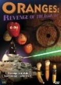 Фильм Oranges: Revenge of the Eggplant : актеры, трейлер и описание.