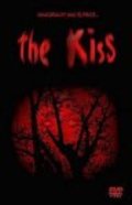 Фильм The Kiss : актеры, трейлер и описание.