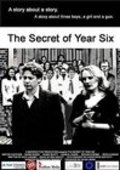 Фильм The Secret of Year Six : актеры, трейлер и описание.