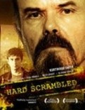 Фильм Hard Scrambled : актеры, трейлер и описание.