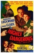 Фильм Highly Dangerous : актеры, трейлер и описание.