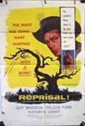 Фильм Reprisal! : актеры, трейлер и описание.