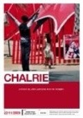 Фильм Charlie : актеры, трейлер и описание.