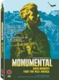 Фильм Monumental: David Brower's Fight for Wild America : актеры, трейлер и описание.