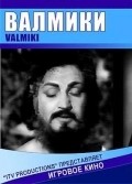 Фильм Валмики : актеры, трейлер и описание.