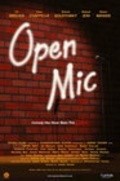 Фильм Open Mic : актеры, трейлер и описание.
