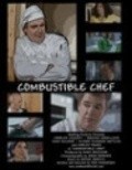 Фильм Combustible Chef : актеры, трейлер и описание.