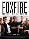 Фильм Фоксфайр, признание банды девушек : актеры, трейлер и описание.