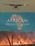 Фильм Сохраним нашу планету: Африканский мегаперелёт : актеры, трейлер и описание.