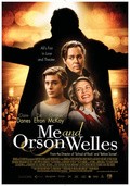 Фильм Я и Орсон Уэллс : актеры, трейлер и описание.