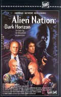 Фильм Нация пришельцев: Темный горизонт : актеры, трейлер и описание.