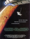 Фильм Тёмная планета : актеры, трейлер и описание.